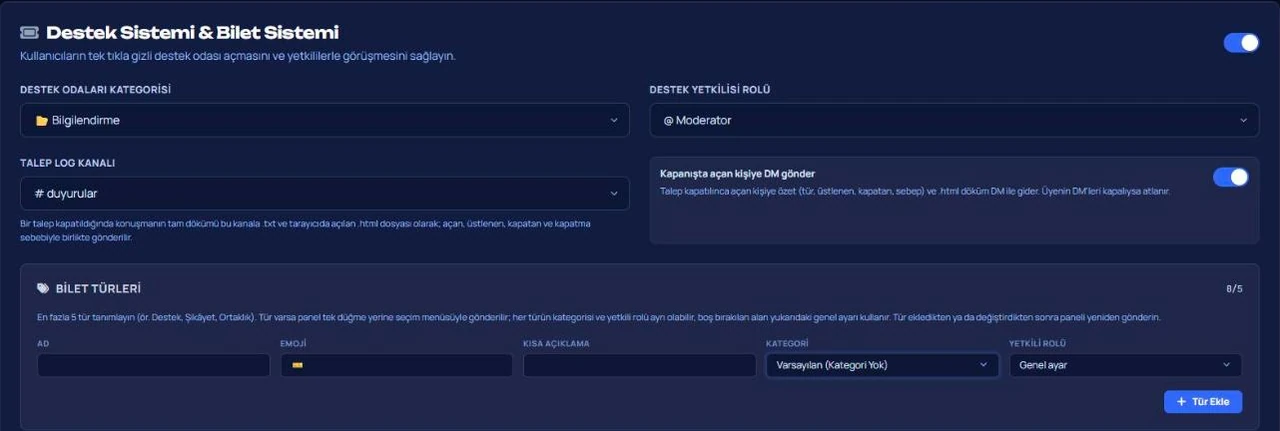 VeyroBot paneli Destek Bileti Sistemi: destek odaları kategorisi, destek yetkilisi rolü, talep log kanalı ve bilet türleri