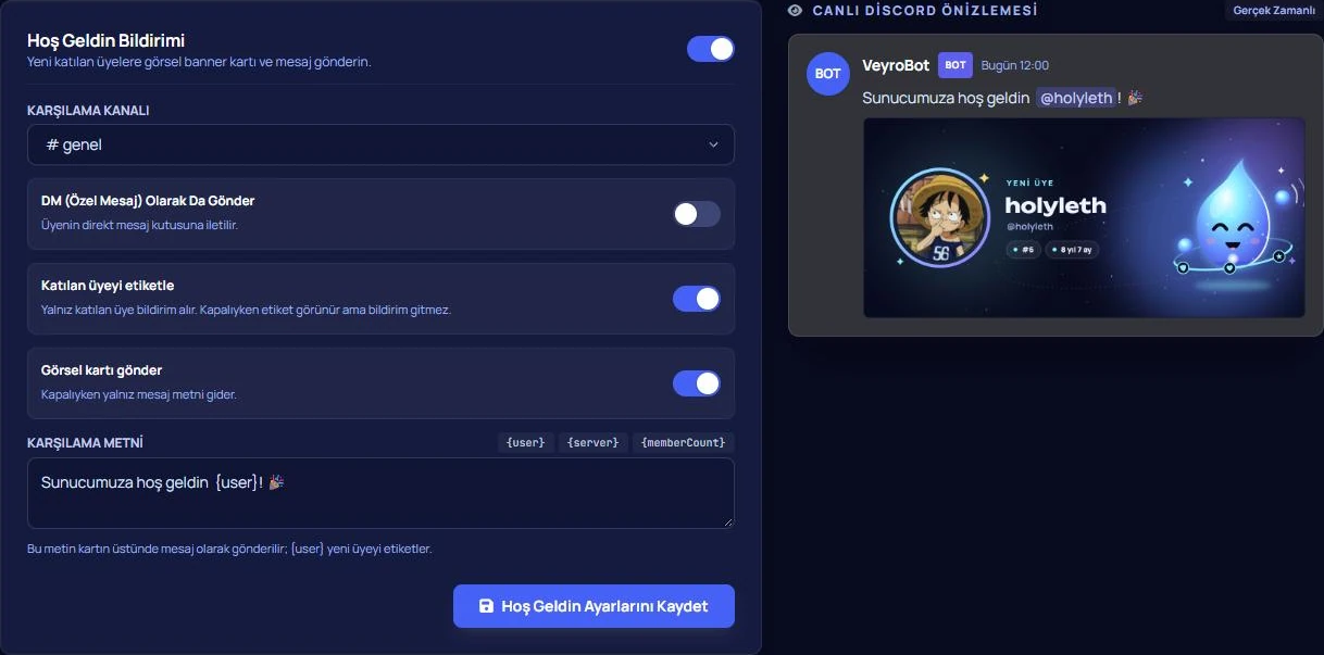 VeyroBot panelinde Hoş Geldin Bildirimi ayarları ve karşılama kartının canlı Discord önizlemesi