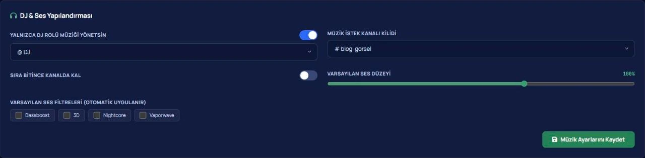 VeyroBot panelinde DJ ve Ses Yapılandırması: yalnız DJ rolü müziği yönetsin, müzik istek kanalı kilidi, varsayılan ses düzeyi ve filtreler