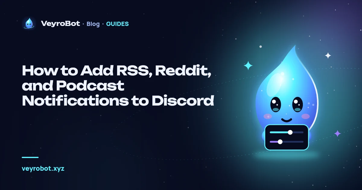 How to Add RSS, Reddit, and Podcast Notifications to Discord