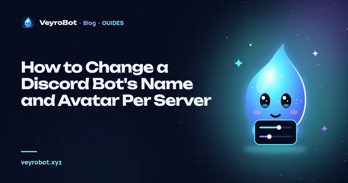 How to Change a Discord Bot's Name and Avatar Per Server