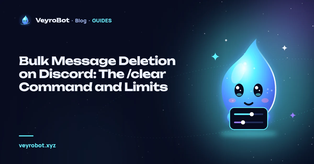 Bulk Message Deletion on Discord: The /clear Command and Limits