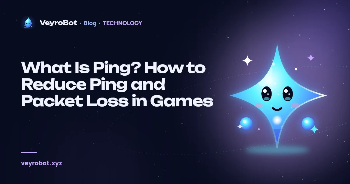 What Is Ping? How to Reduce Ping and Packet Loss in Games