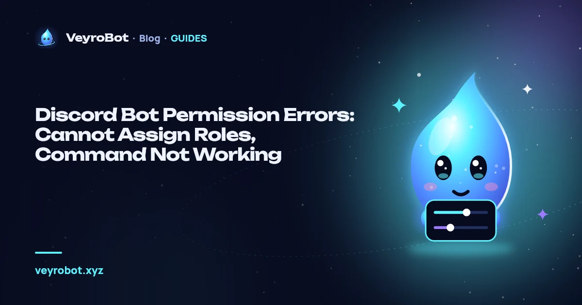 Discord Bot Permission Errors: Cannot Assign Roles, Command Not Working