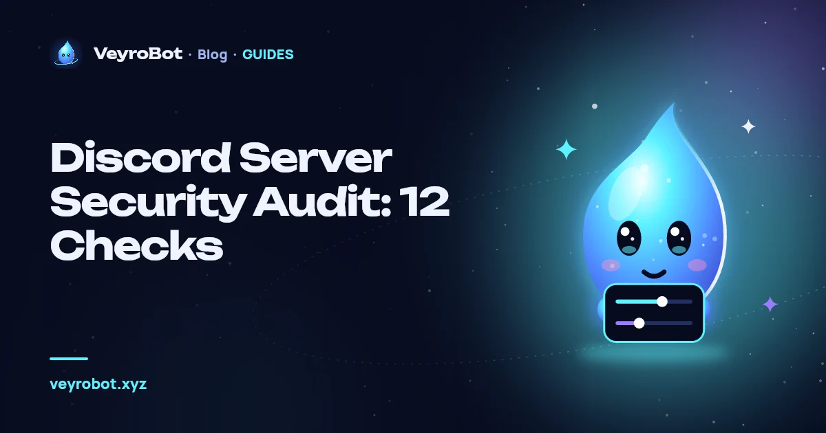 Discord Server Security Audit: 12 Checks
