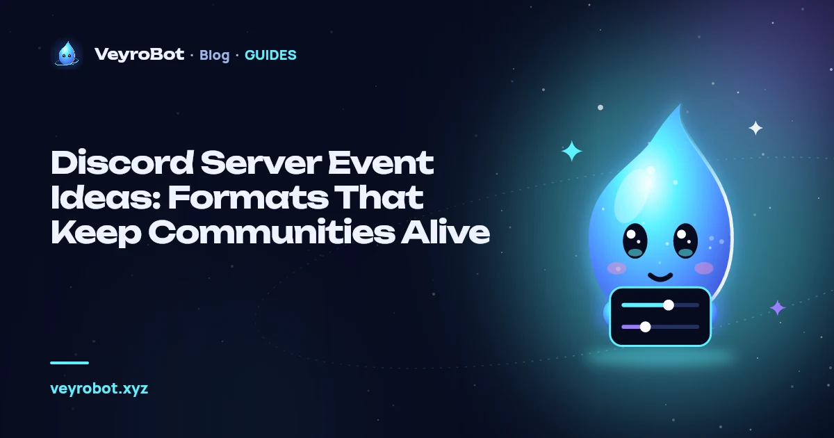 Discord Server Event Ideas: Formats That Keep Communities Alive