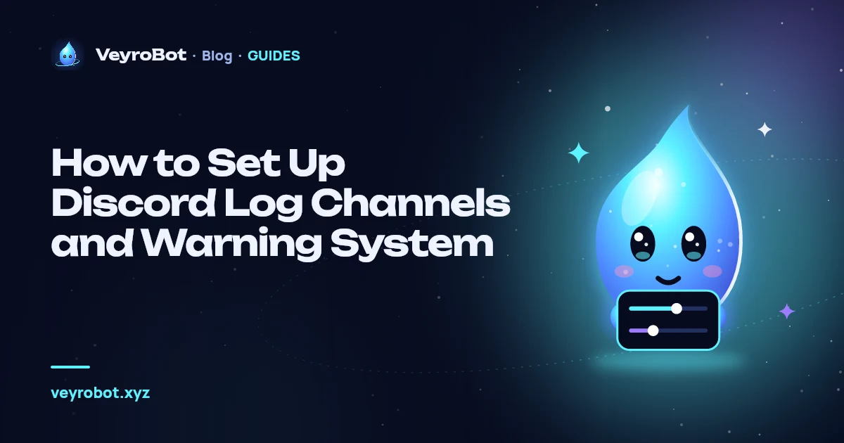 How to Set Up Discord Log Channels and Warning System