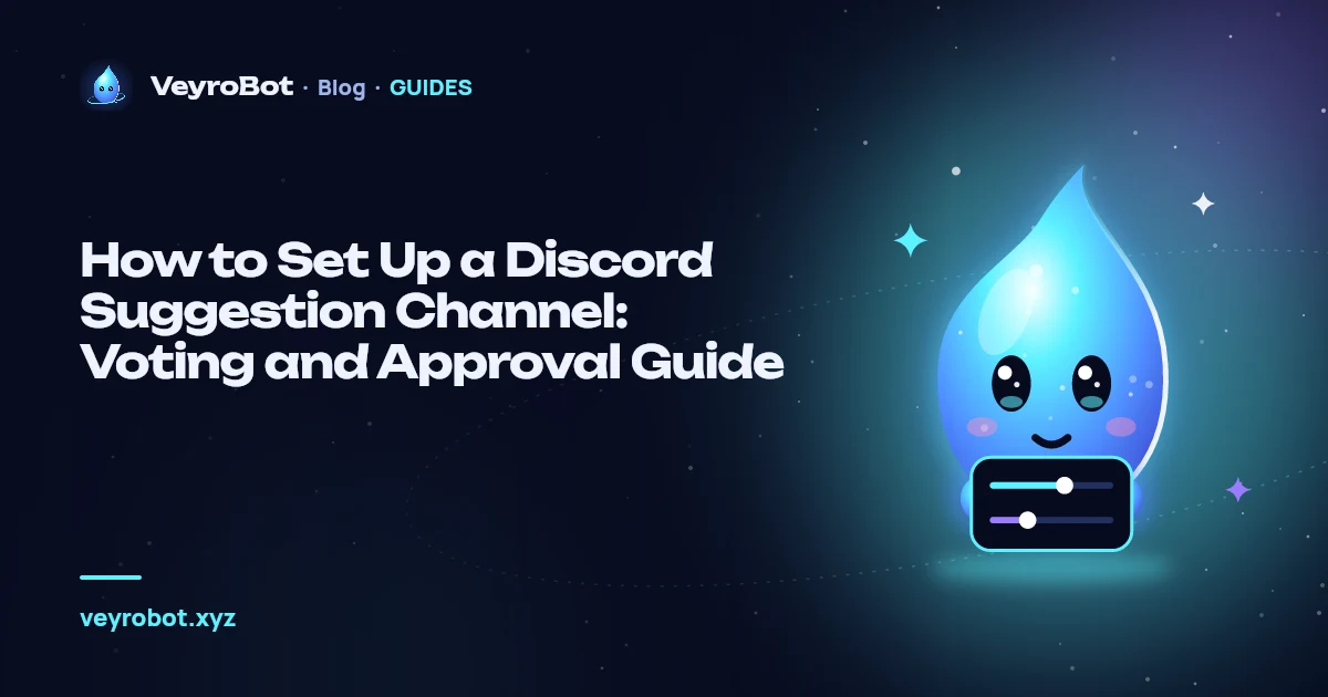 How to Set Up a Discord Suggestion Channel: Voting and Approval Guide