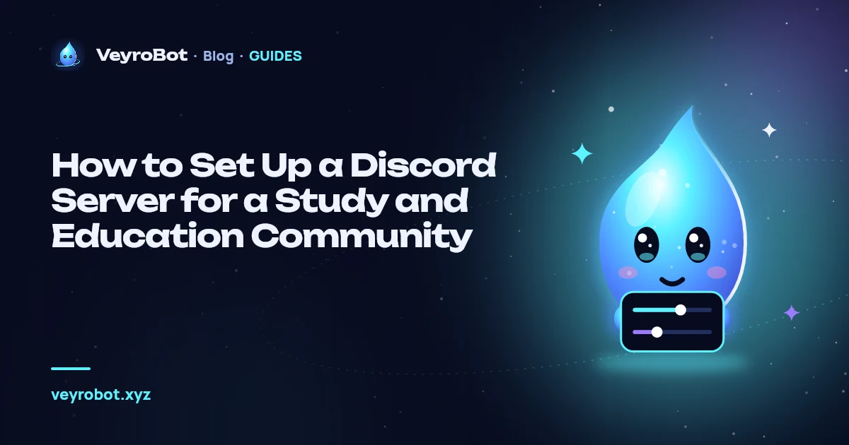 How to Set Up a Discord Server for a Study and Education Community