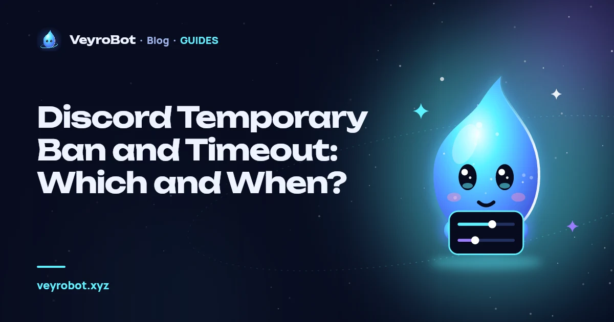 Discord Temporary Ban and Timeout: Which and When?